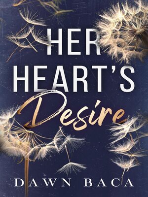 cover image of Her Heart's Desire